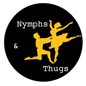 Nymphs & Thugs